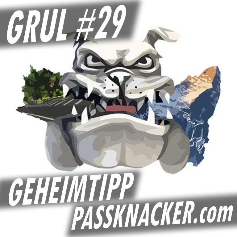 Geheimtipp Passknacker.com | GRUL #29